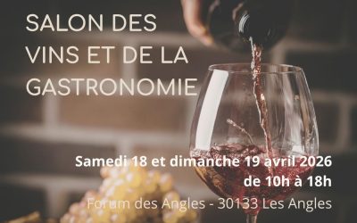 Salon des Vins et de la Gastronomie – 18 et 19 avril 2026