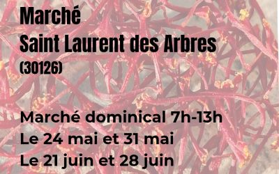 Marché de Saint Laurent des Arbres | 24 et 31 mai – 21 et 28 juin de 7h à 13h